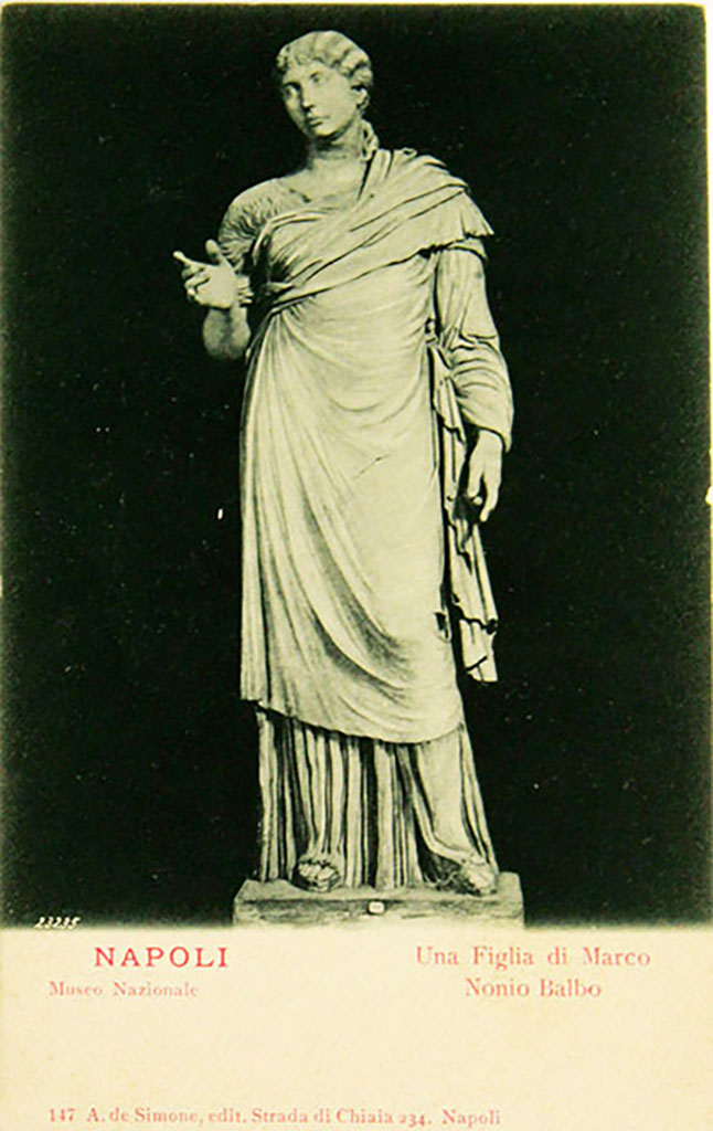 VII.16 Herculaneum.
Old postcard by A. De Simone, number 147. Sister of M. Nonius Balbus, statue in Naples Museum.
Now in Naples Archaeological Museum. Inventory number 6248.